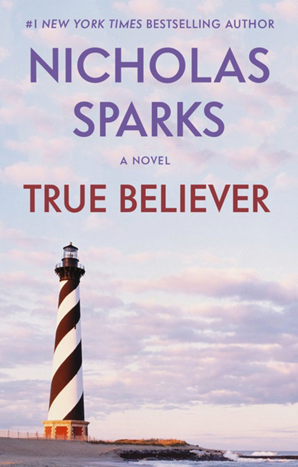 Book cover of True Believer by Nicholas Sparks Book cover of True Believer by Nicholas Sparks
